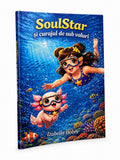Carte povești - SoulStar și curajul de sub valuri